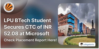 LPU Placement Drive 2024: BTech (CSE) Student Secured INR 52.08 LPA CTC at Microsoft